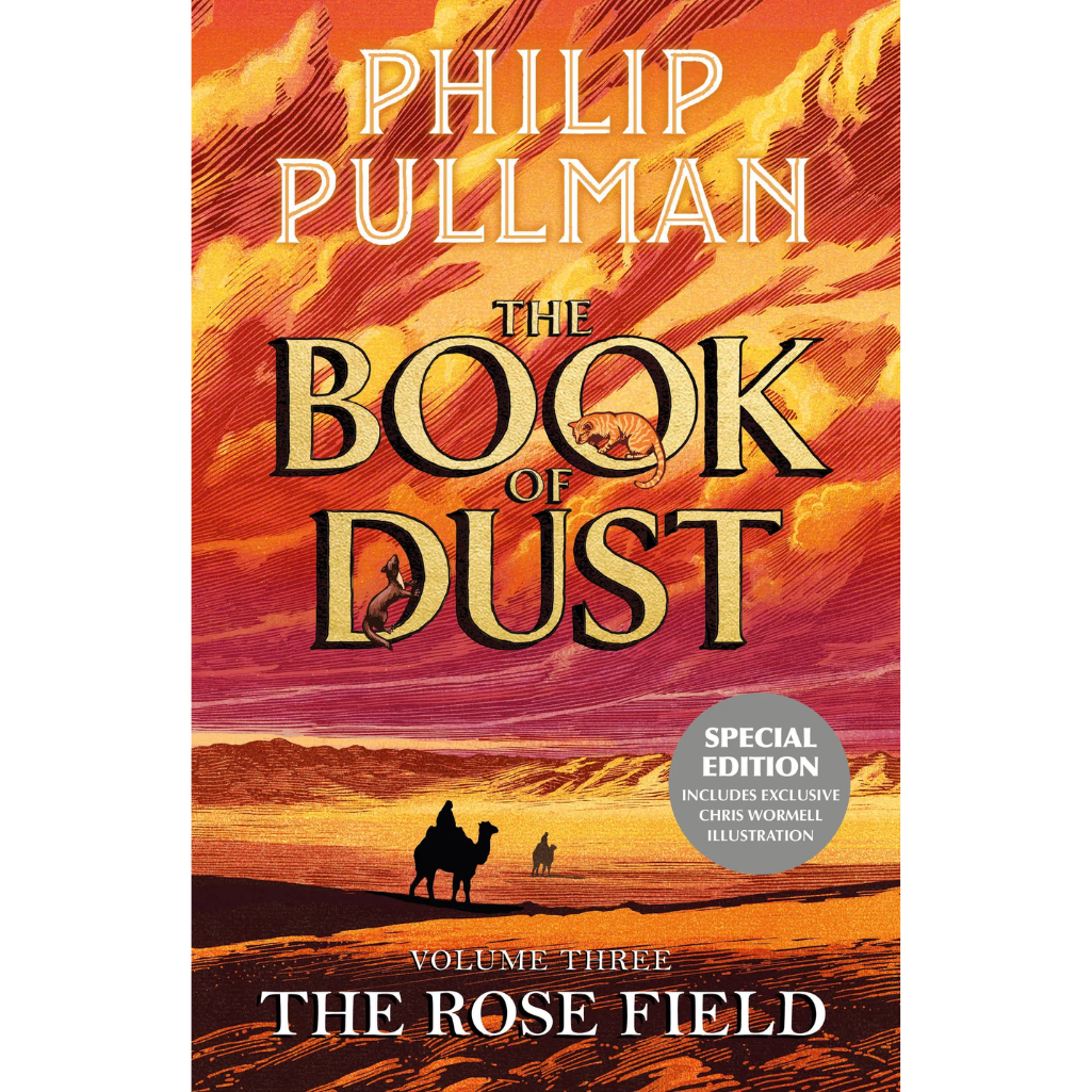 Book cover of 'The Book of Dust: The Rose Field' by Philip Pullman with desert scene and camel illustration.