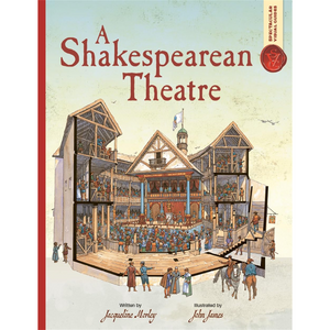 Book cover of 'A Shakespearean Theatre' with illustration of a theatre and text.