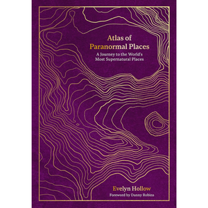 Book cover of 'Atlas of Paranormal Places' with gold line patterns on a purple background