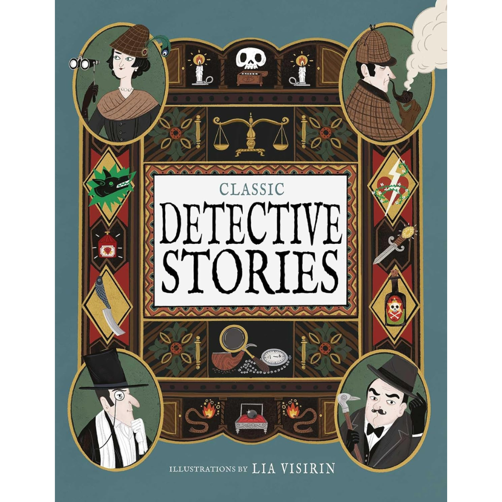 Classic Detective Stories - Classic (Hardback)
Lia Visirin (illustrator)