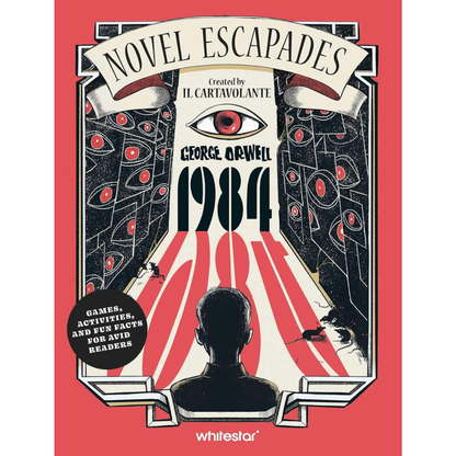 
1984: Puzzles, Games, and Activities for Avid Readers - Novel Escapades (Paperback)
Il Cartavolante (author)