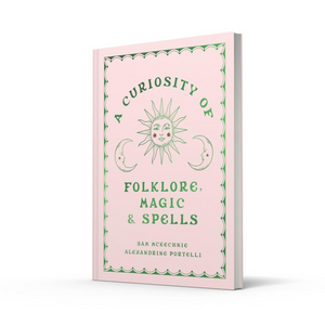 A Curiosity of Folklore, Magic and Spells (Hardback)