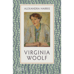 Book cover with a portrait of Virginia Woolf and the title 'Virginia Woolf' by Alexandra Harris.