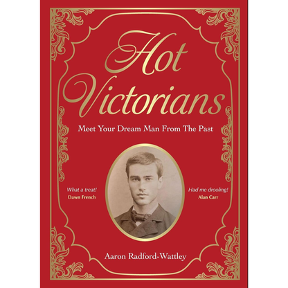 Hot Victorians: Meet Your Dream Man From the Past