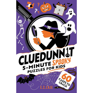 Cluedunnit: 5-minute Spooky Puzzles for Kids - Cluedunnit (Paperback)
E.Z. Case (author)
