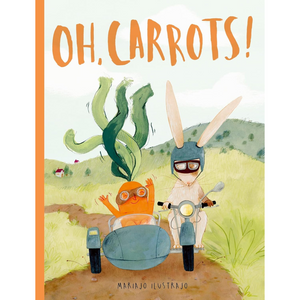 Oh, Carrots! (Hardback)