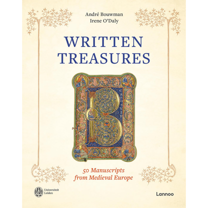 Written Treasures: 50 Manuscripts from Medieval Europe Hardcover – 8 July 2025
by André Bouwman (Author), Irene O'Daly (Author)