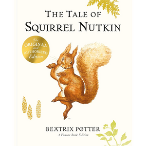 Book cover of 'The Tale of Squirrel Nutkin' by Beatrix Potter with a illustration of a squirrel.