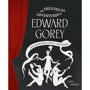 Book cover of 'The Theatrical Adventures of Edward Gorey' with a red curtain on the left.