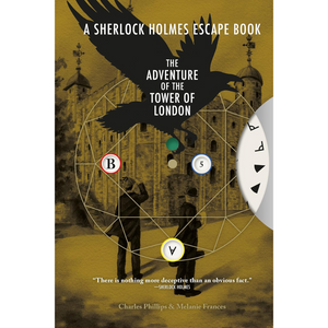 Book cover of 'The Adventure of the Tower of London' from 'A Sherlock Holmes Escape Book' series.