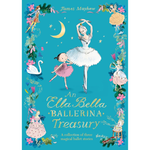 
The Ella Bella Ballerina Treasury: Three magical stories in one! (Hardback)
James Mayhew (author)