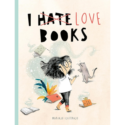 Book cover with illustration of a person and cat, text 'I ❌ LOVE BOOKS' on a pastel background