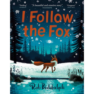 Book cover of 'I Follow the Fox' with a fox illustration and snowy landscape.