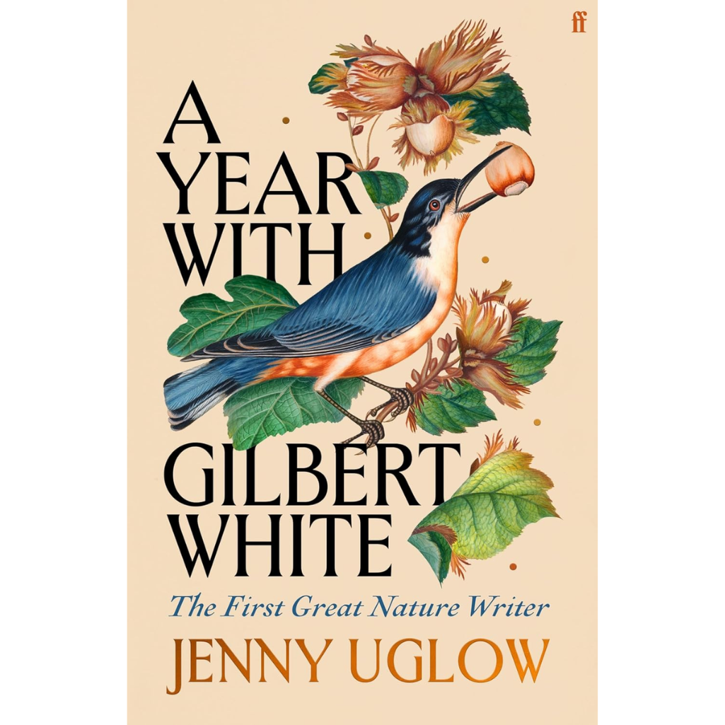 Book cover of 'A Year with Gilbert White' by Jenny Uglow with a bird illustration on a beige background.