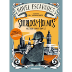 Book cover of 'Novel Escapades' featuring Sherlock Holmes with a cityscape background.