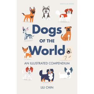 Book cover of 'Dogs of the World' with illustrations of dogs and author's name on a light background.