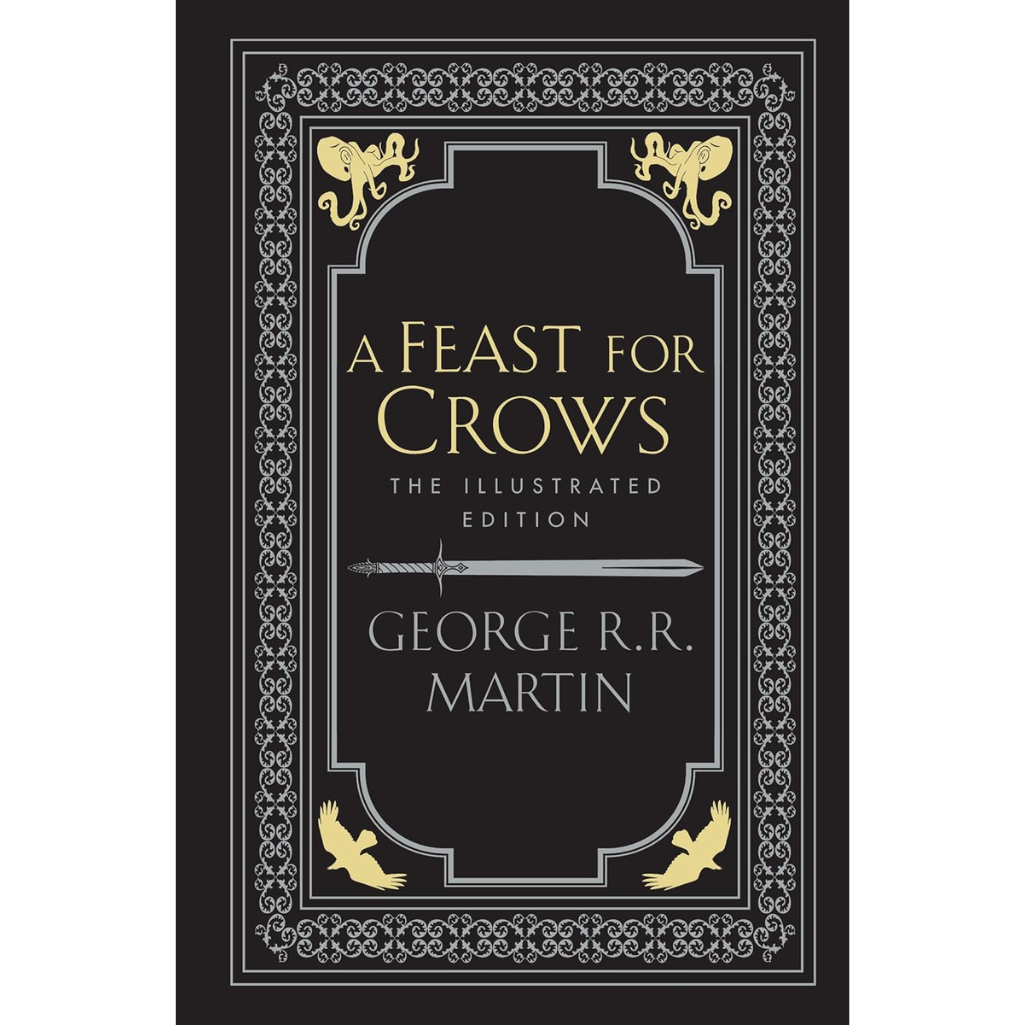 A Feast for Crows: Book 4 (A Song of Ice and Fire) Hardcover – Illustrated