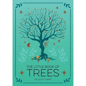 The Little Book of Trees: An Introduction to the Folklore, Magick and Mysticism of Trees (Paperback)