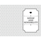Text 'Sense and Sensibility' with a heart symbol on a patterned background