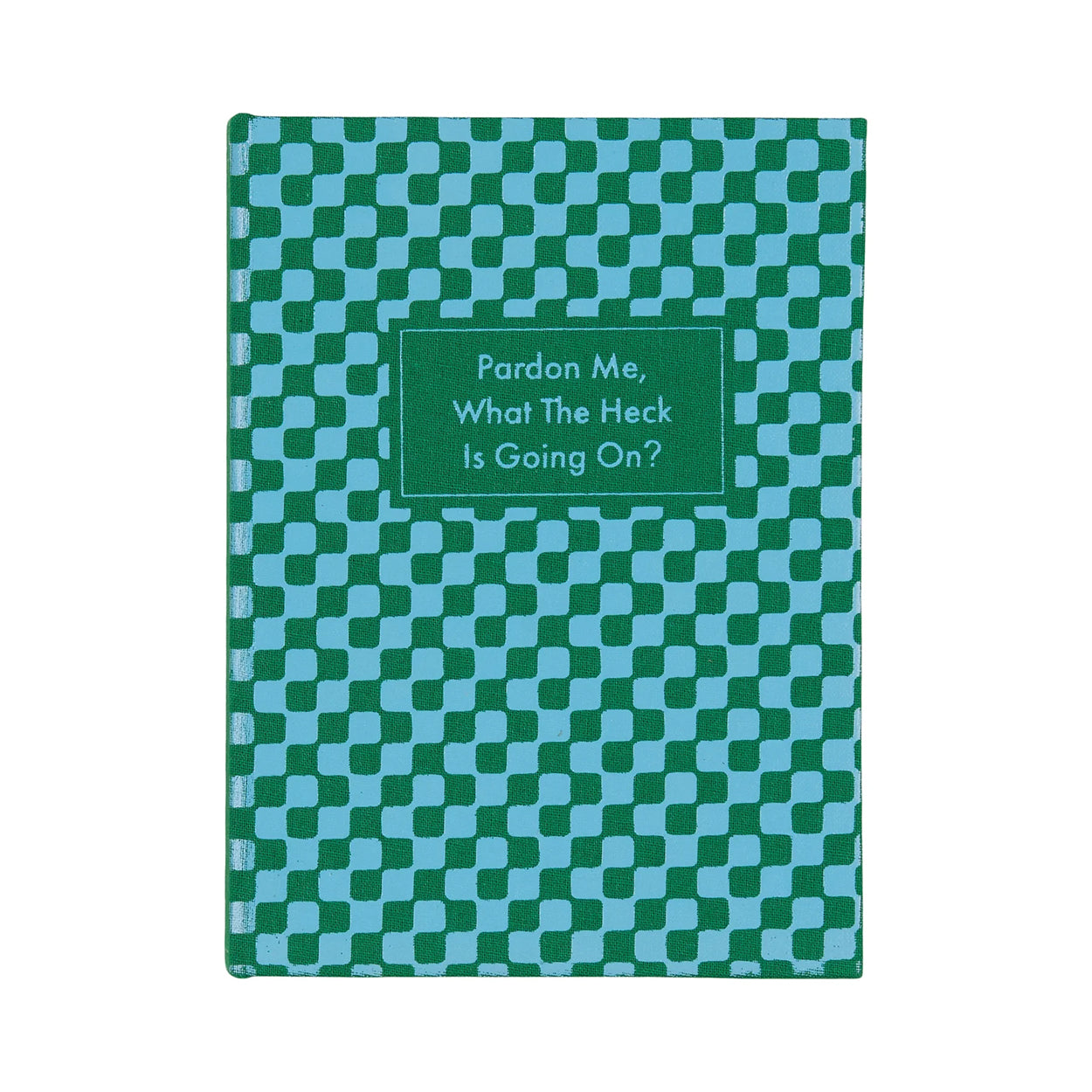 Pardon Me Notepad Front Cover (Hardback)