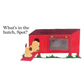 Red rabbit hutch with a cartoon dog peeking out, asking 'What's in the hutch, Spot?'