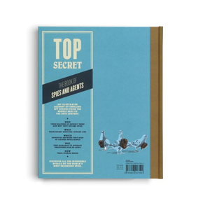 Top Secret: The Book of Spies and Agents