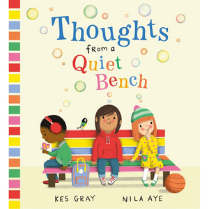 Book cover of 'Thoughts from a Quiet Bench' with children on a bench and colorful border.