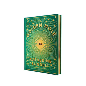 Book cover of 'The Golden Mole' by Katherine Rundell with green and yellow design.
