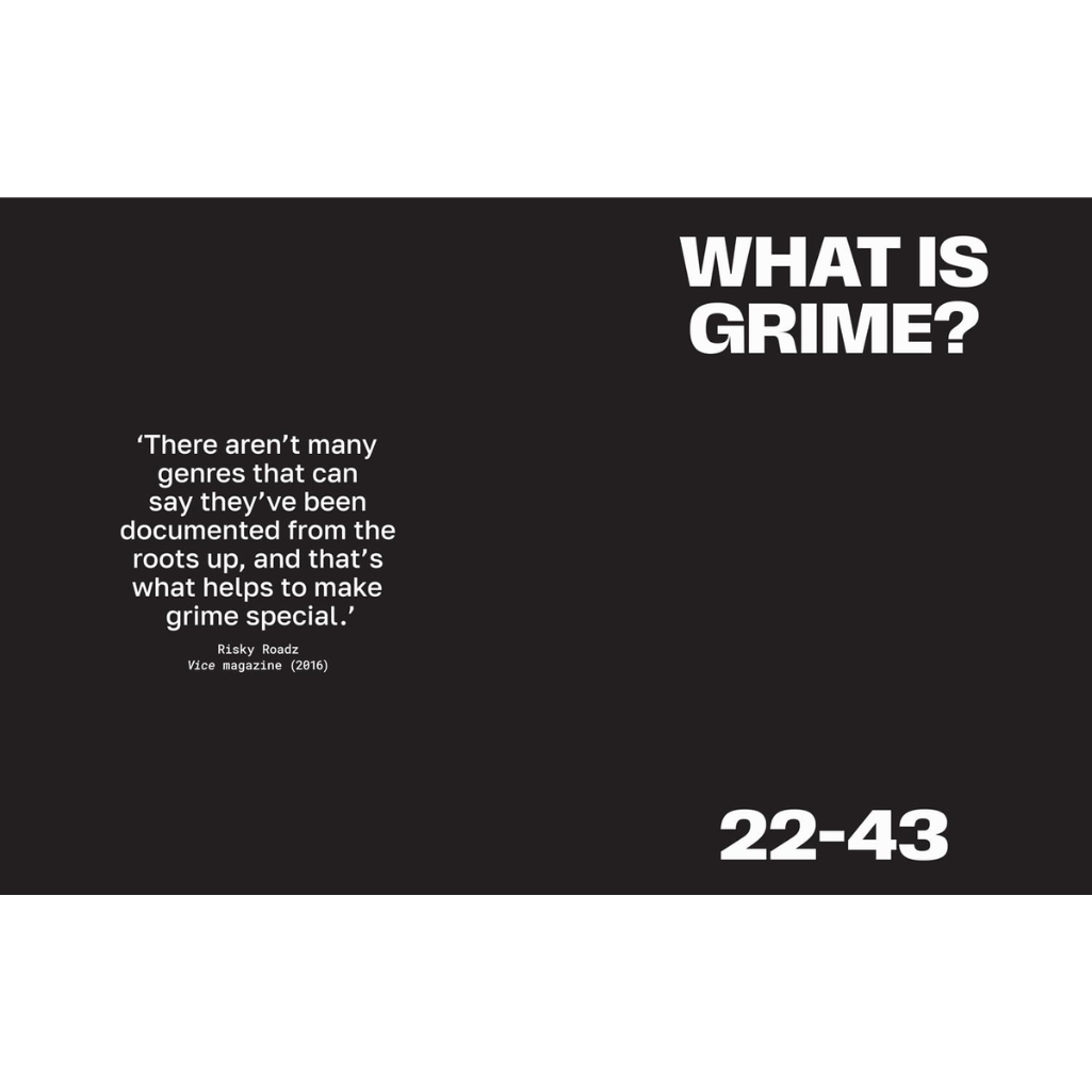 Black and white graphic with text about grime music and a quote by Nicky Roads.