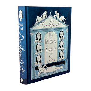 Book titled 'Do Admit! The Mitford Sisters and Me' with decorative cover design on a white background