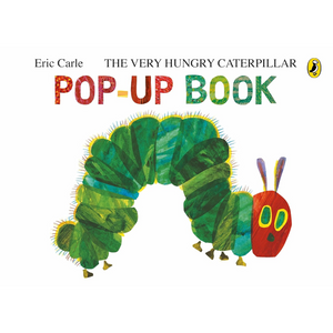 The Very Hungry Caterpillar: A Pop-Up Book (Hardback)