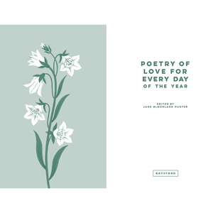 Poetry of Love for Every Day of the Year: Volume 7 (Batsford Poetry Anthologies) Hardcover – 7 Nov. 2024
by Jane McMorland Hunter (Editor)