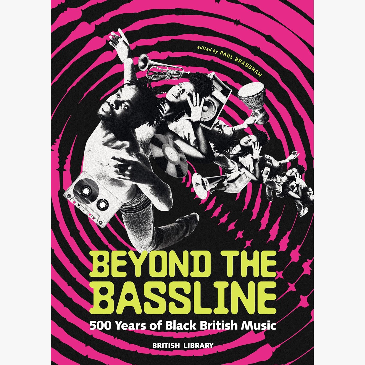 Cover of  Beyond the Bassline: 500 Years of Black British Music (Hardback)