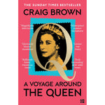 A Voyage Around the Queen Front Cover (Paperback)
