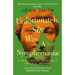Unfortunately, She Was a Nymphomaniac Front Cover (Paperback)