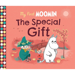 Children's board book cover titled 'My First MOOMIN The Special Gift' on a peach background, featuring illustrated Moomin characters and a colorful patterned spine border.