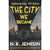 The City We Became Front Cover (Paperback)