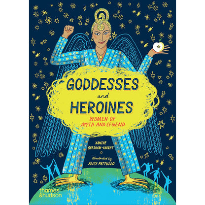 Goddesses and Heroines: Women of Myth and Legend Front Cover (Paperback)