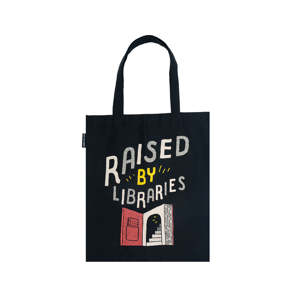 Raised by Libraries Tote Bag