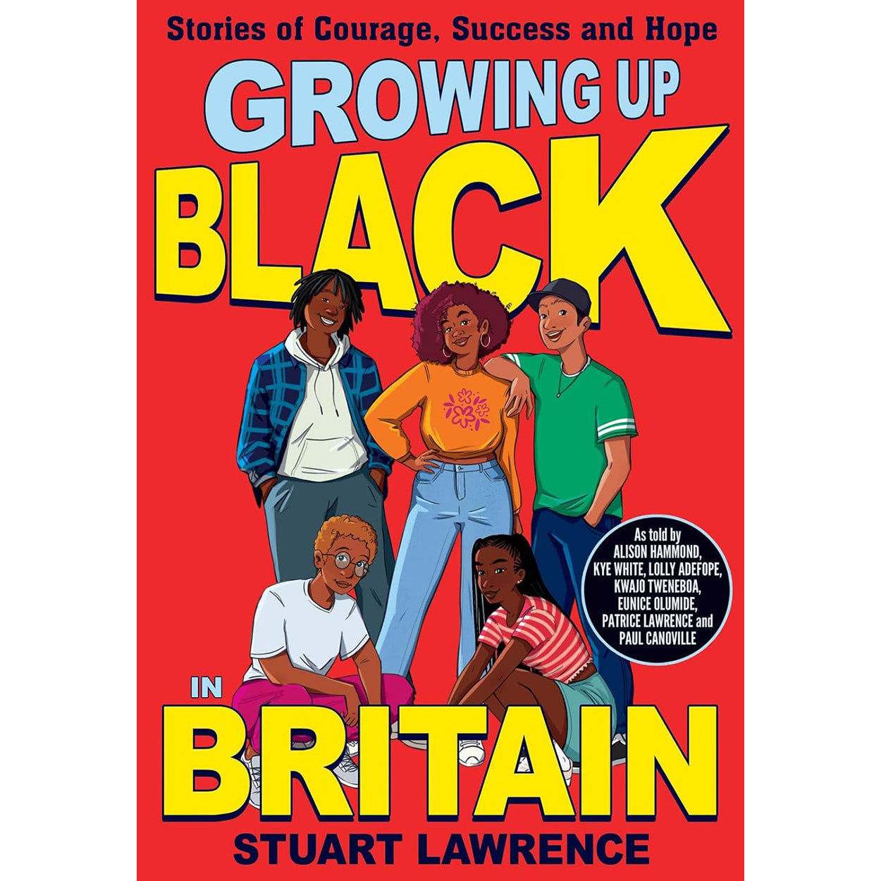 Growing Up Black in Britain Front Cover (Paperback)