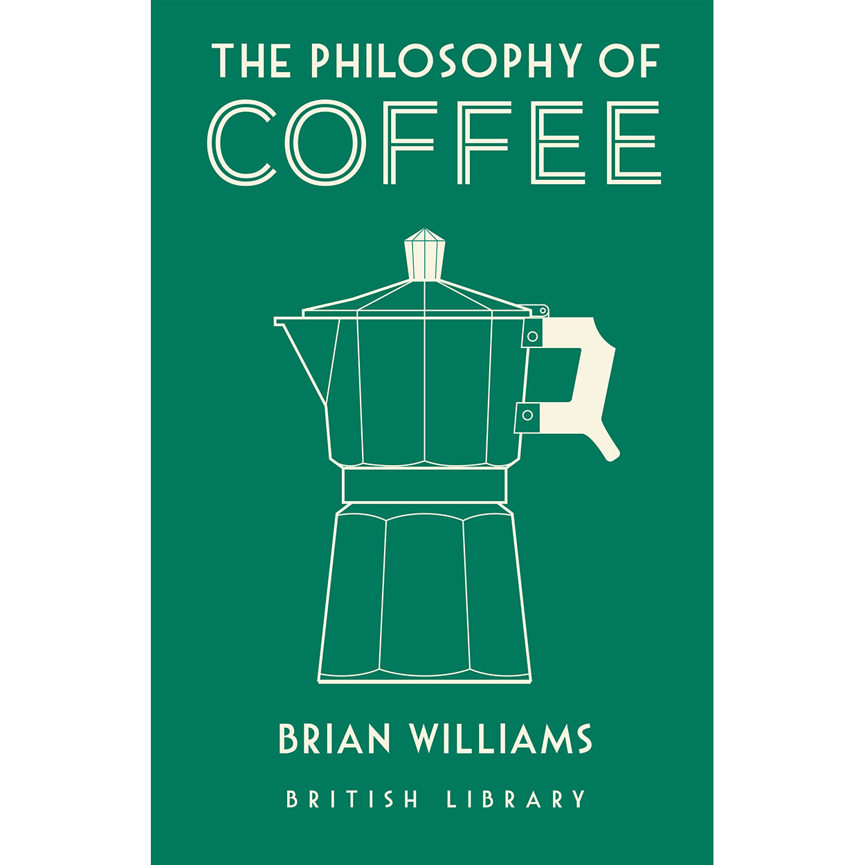 The Philosophy of Coffee Front Cover (Hardback)