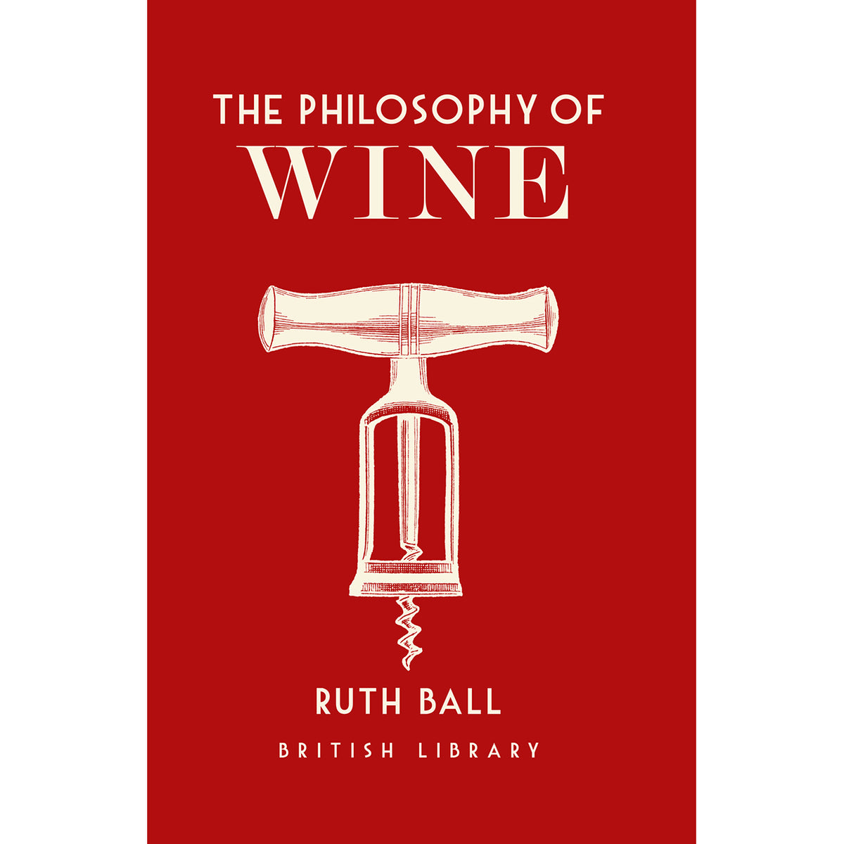 The Philosophy of Wine Front Cover (Hardback)
