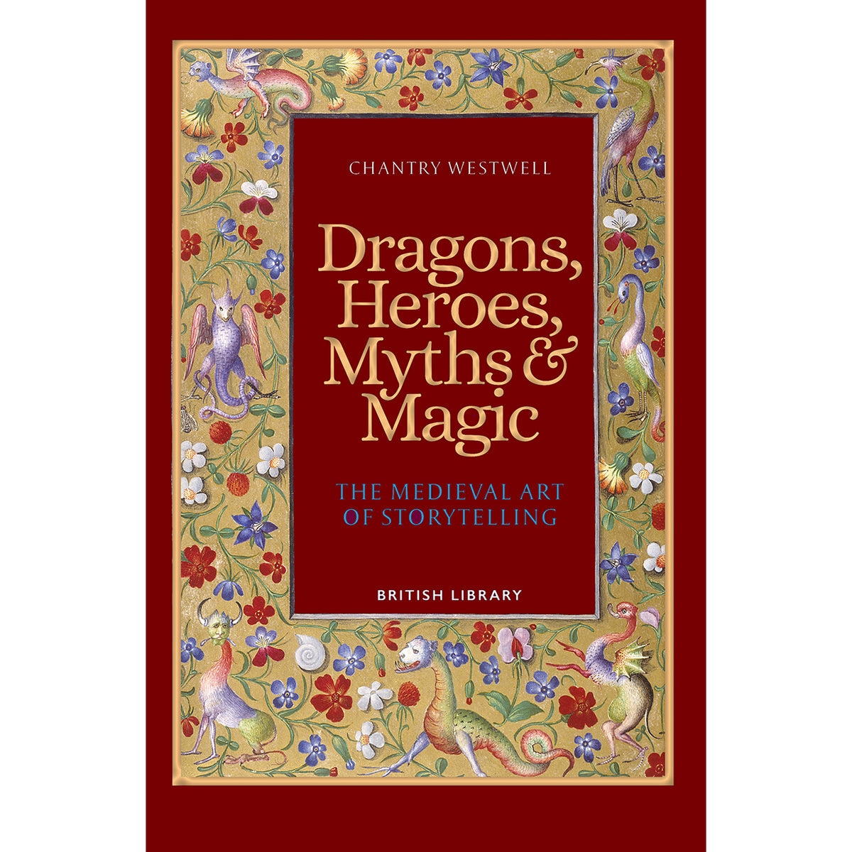 Dragons, Heroes, Myths & Magic Front Cover (Paperback)