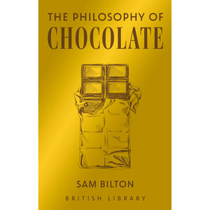 The Philosophy of Chocolate Front Cover (Hardback)