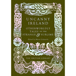 Uncanny Ireland Front Cover (Hardback)