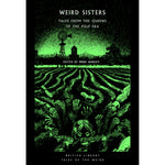 Weird Sisters: Tales from the Queens of the Pulp Era Front Cover (Paperback)