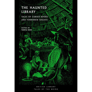 The Haunted Library: Tales of Cursed Books and Forbidden Shelves Front Cover (Paperback)