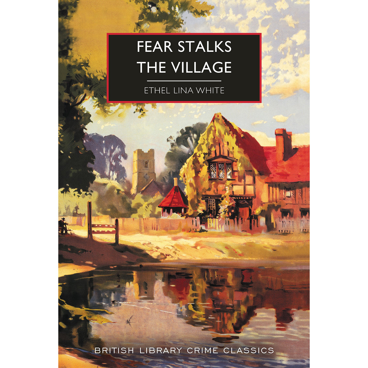 Fear Stalks the Village Front Cover (Paperback)