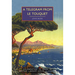 A Telegram from Le Touquet