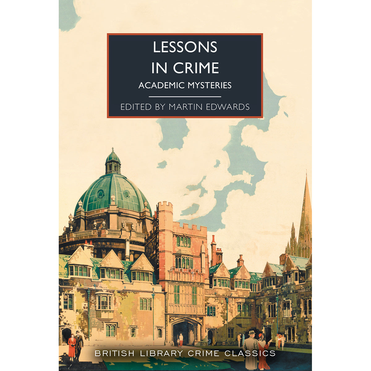 Lessons in Crime: Academic Mysteries Front Cover (Paperback)